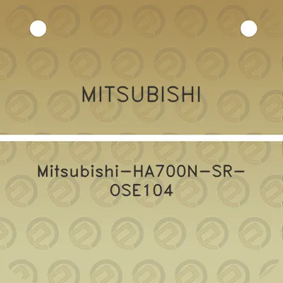 mitsubishi-mitsubishi-ha700n-sr-ose104