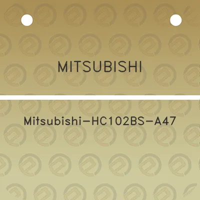 mitsubishi-mitsubishi-hc102bs-a47