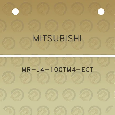 mitsubishi-mr-j4-100tm4-ect