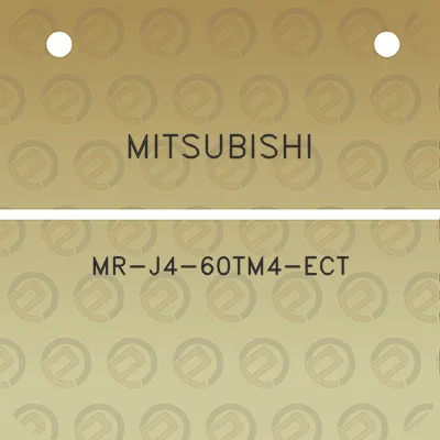 mitsubishi-mr-j4-60tm4-ect