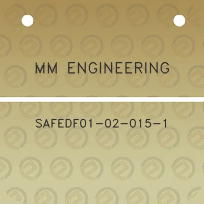 mm-engineering-safedf01-02-015-1