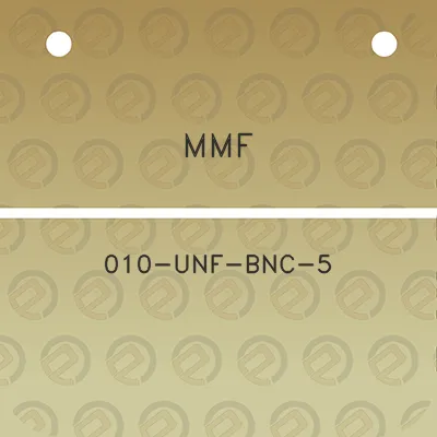 mmf-010-unf-bnc-5