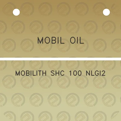 mobil-oil-mobilith-shc-100-nlgi2