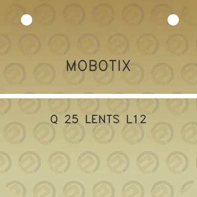 mobotix-q-25-lents-l12