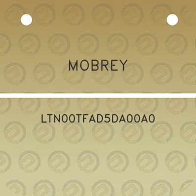 mobrey-ltn00tfad5da00a0