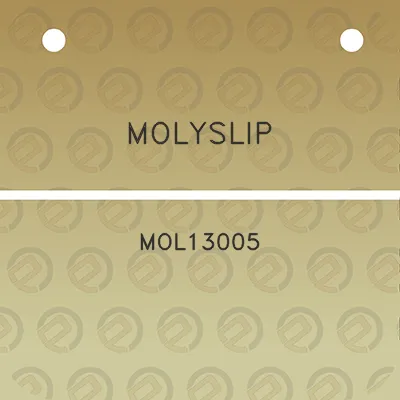 molyslip-mol13005