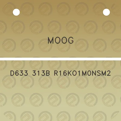 moog-d633-313b-r16ko1m0nsm2