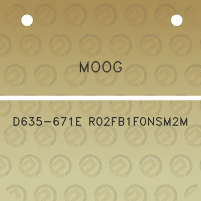 moog-d635-671e-r02fb1f0nsm2m