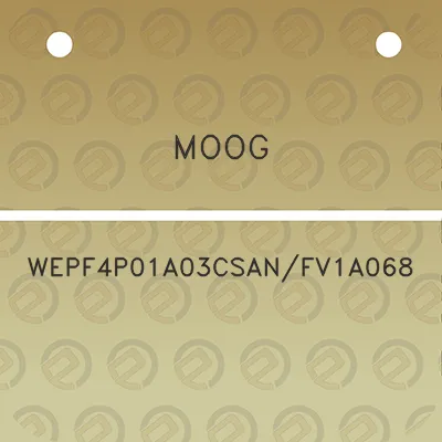 moog-wepf4p01a03csanfv1a068