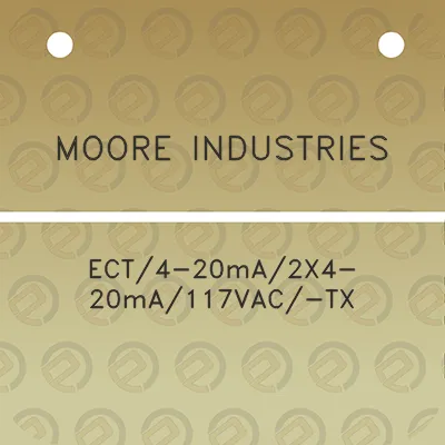 moore-industries-ect4-20ma2x4-20ma117vac-tx