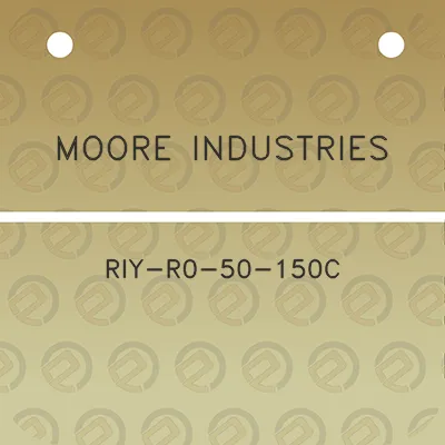 moore-industries-riy-r0-50-150c