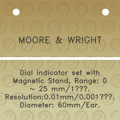 moore-wright-dial-indicator-set-with-magnetic-stand-range-0-25-mm1-resolution001mm0001-diameter-60mmear