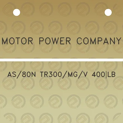 motor-power-company-as80n-tr300mgv-400lb