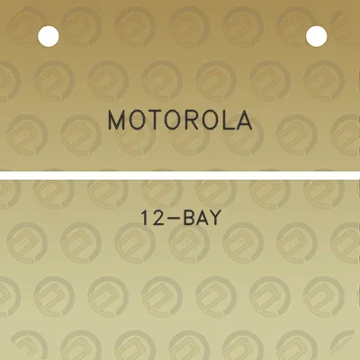 motorola-12-bay