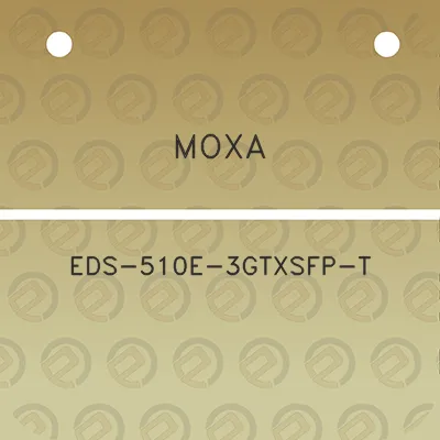 moxa-eds-510e-3gtxsfp-t