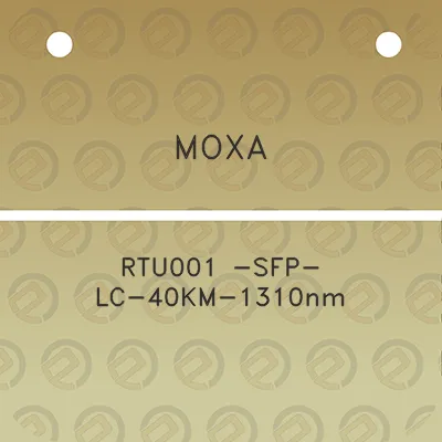 moxa-rtu001-sfp-lc-40km-1310nm