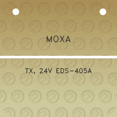 moxa-tx-24v-eds-405a