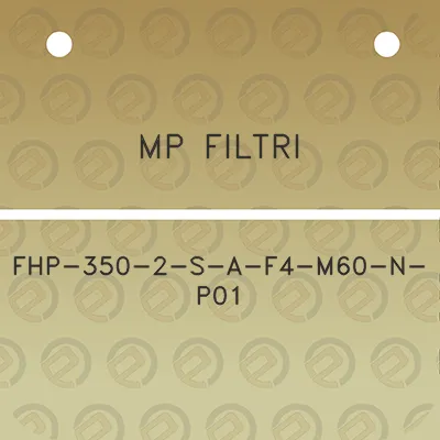 mp-filtri-fhp-350-2-s-a-f4-m60-n-p01