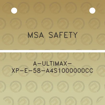 msa-safety-a-ultimax-xp-e-58-a4s1000000cc