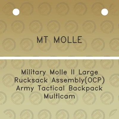 mt-molle-military-molle-ii-large-rucksack-assemblyocp-army-tactical-backpack-multicam