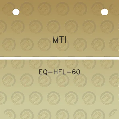 mti-eq-hfl-60