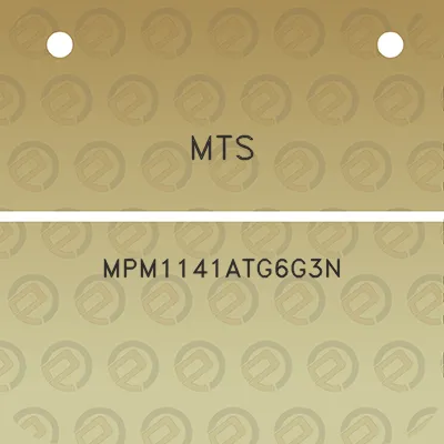 mts-mpm1141atg6g3n