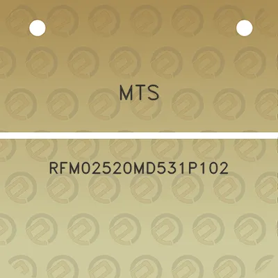 mts-rfm02520md531p102