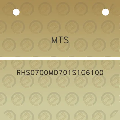 mts-rhs0700md701s1g6100