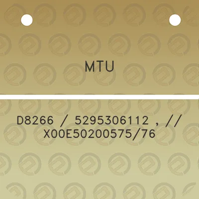 mtu-d8266-5295306112-x00e5020057576