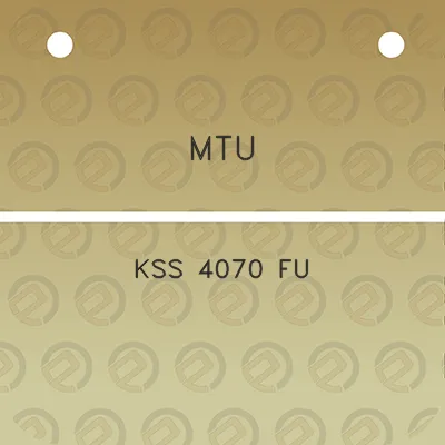 mtu-kss-4070-fu