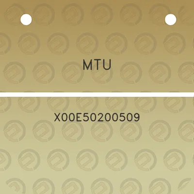 mtu-x00e50200509