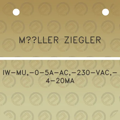 muller-ziegler-iw-mu-0-5a-ac-230-vac-4-20ma