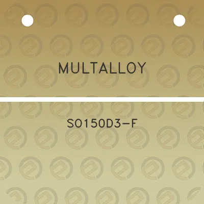 multalloy-so150d3-f