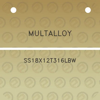 multalloy-ss18x12t316lbw