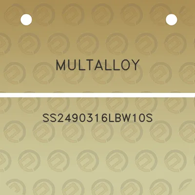 multalloy-ss2490316lbw10s