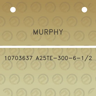 murphy-10703637-a25te-300-6-12