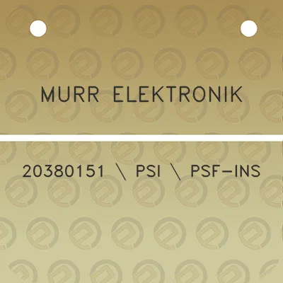 murr-elektronik-20380151-psi-psf-ins