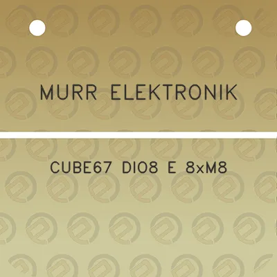 murr-elektronik-cube67-dio8-e-8xm8