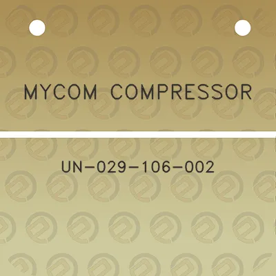 mycom-compressor-un-029-106-002