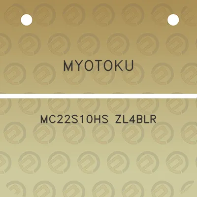 myotoku-mc22s10hs-zl4blr