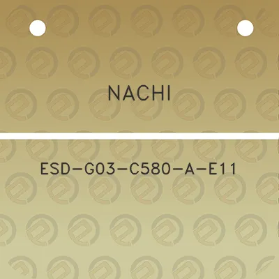 nachi-esd-g03-c580-a-e11