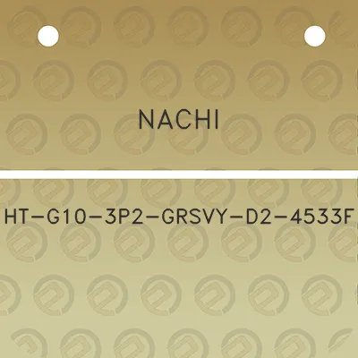 nachi-ht-g10-3p2-grsvy-d2-4533f