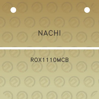 nachi-rox1110mcb