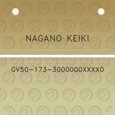 nagano-keiki-gv50-173-3000000xxxx0