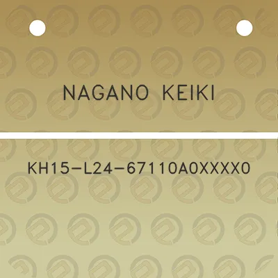 nagano-keiki-kh15-l24-67110a0xxxx0