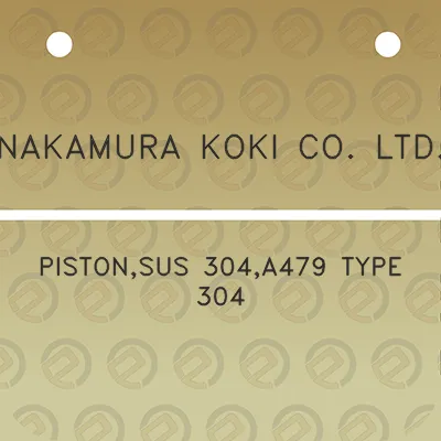 nakamura-koki-co-ltd-pistonsus-304a479-type-304