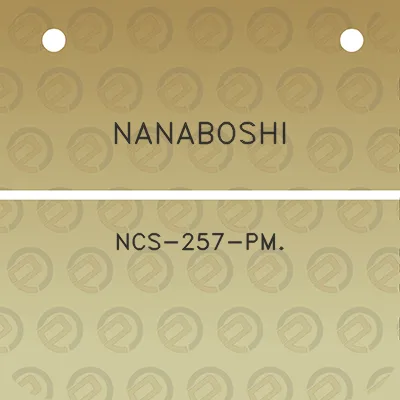 nanaboshi-ncs-257-pm