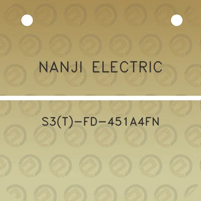 nanji-electric-s3t-fd-451a4fn