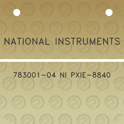 national-instruments-783001-04-ni-pxie-8840