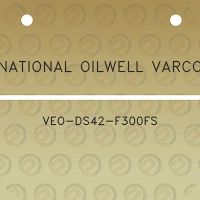 national-oilwell-varco-veo-ds42-f300fs